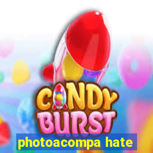 photoacompa hate